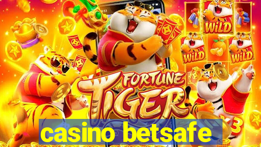 casino betsafe