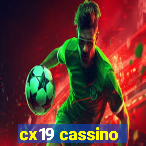 cx19 cassino