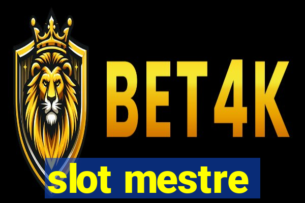 slot mestre