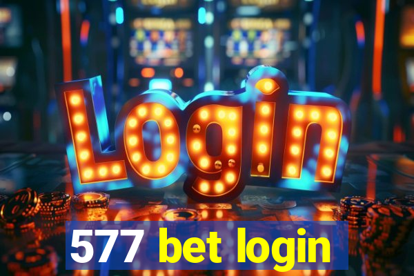 577 bet login