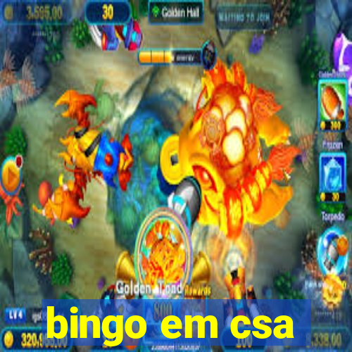 bingo em csa