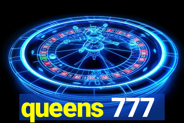 queens 777