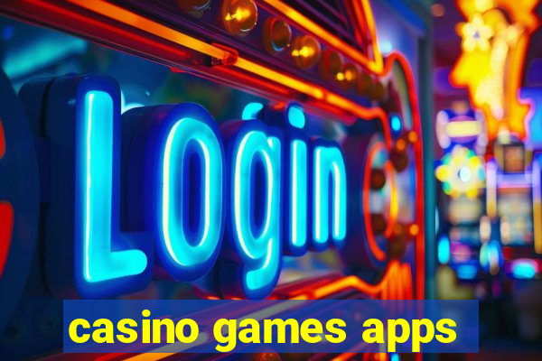 casino games apps