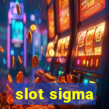 slot sigma