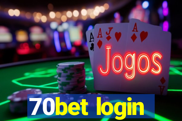 70bet login