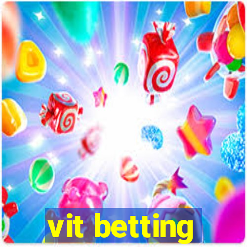 vit betting