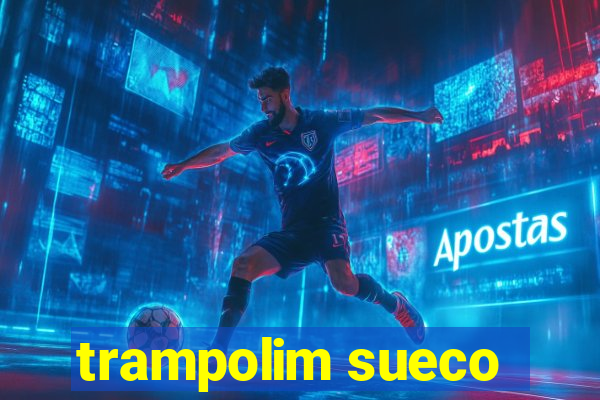 trampolim sueco