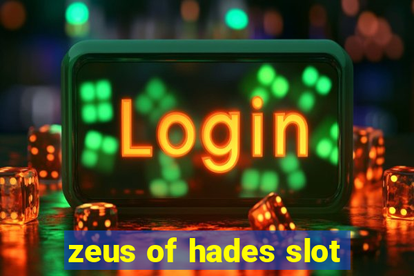 zeus of hades slot