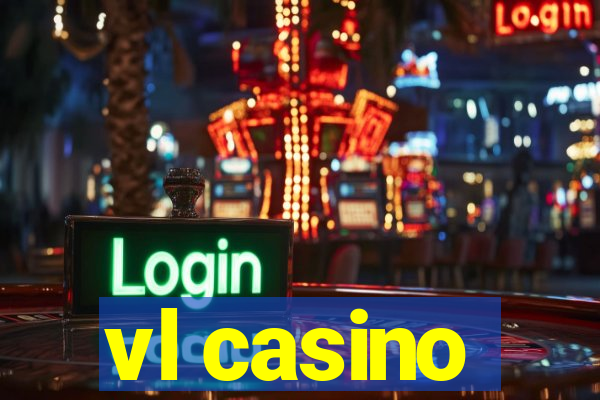 vl casino