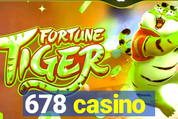 678 casino