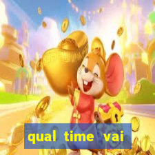 qual time vai jogar hj na globo