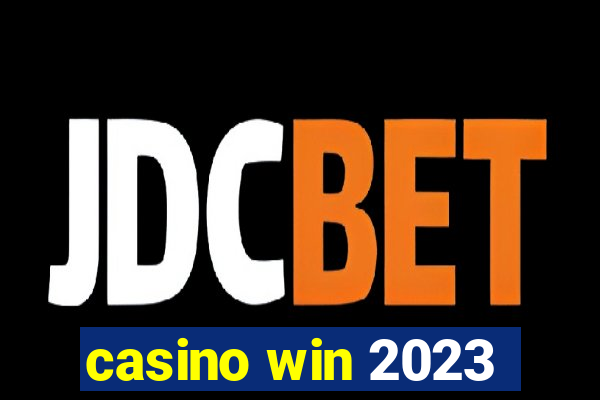 casino win 2023