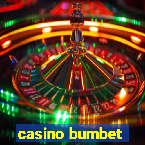 casino bumbet