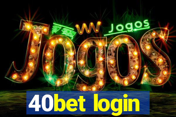 40bet login