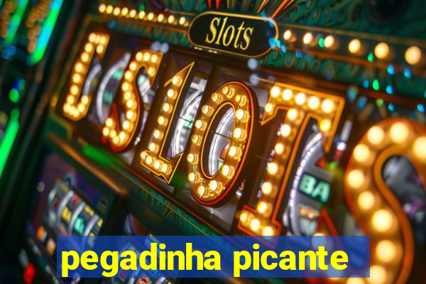 pegadinha picante