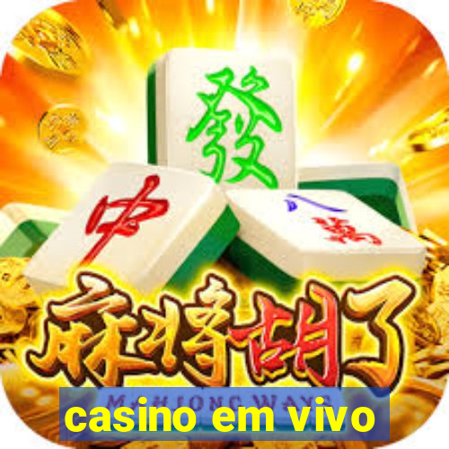 casino em vivo