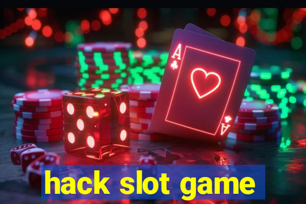 hack slot game