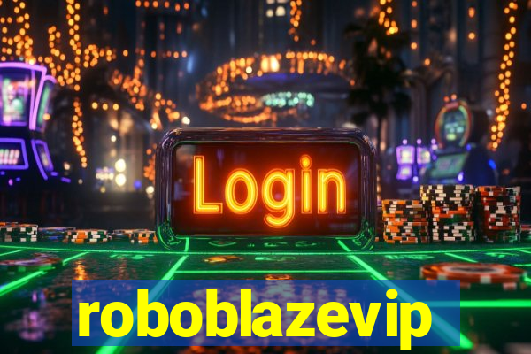 roboblazevip