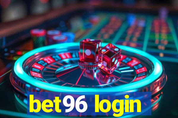 bet96 login