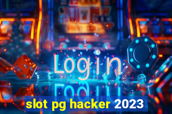 slot pg hacker 2023