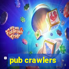 pub crawlers