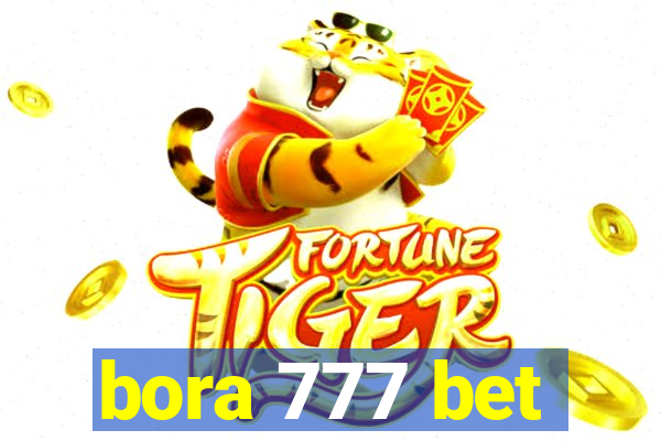 bora 777 bet