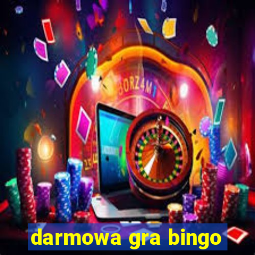 darmowa gra bingo