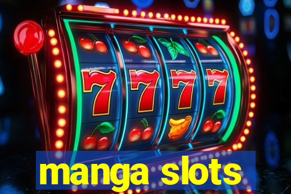 manga slots