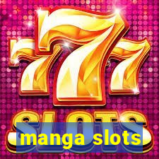 manga slots