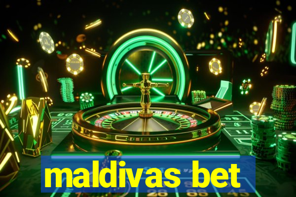 maldivas bet