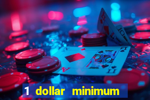 1 dollar minimum deposit casino australia