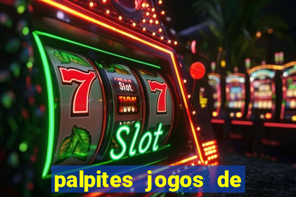 palpites jogos de amanh? placar exato