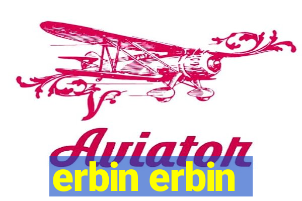 erbin erbin