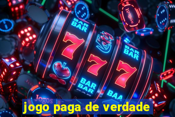 jogo paga de verdade