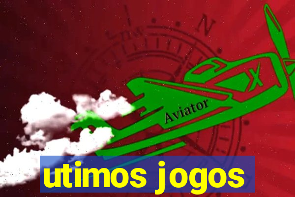 utimos jogos