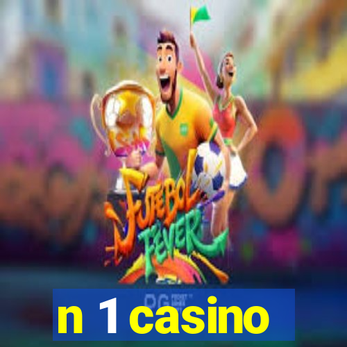 n 1 casino