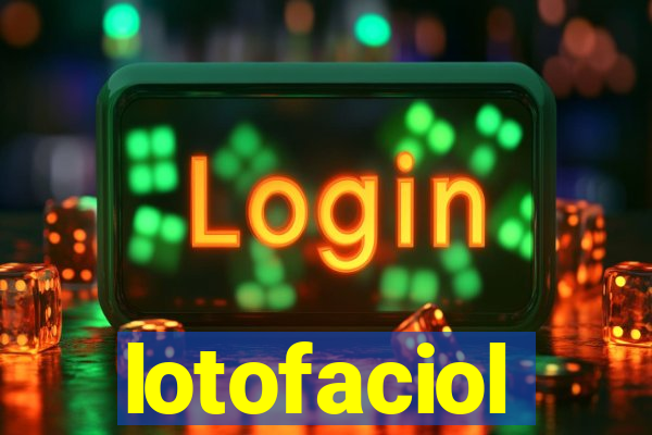 lotofaciol