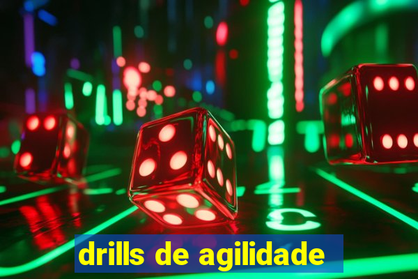 drills de agilidade