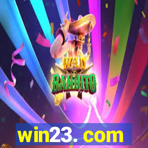 win23. com