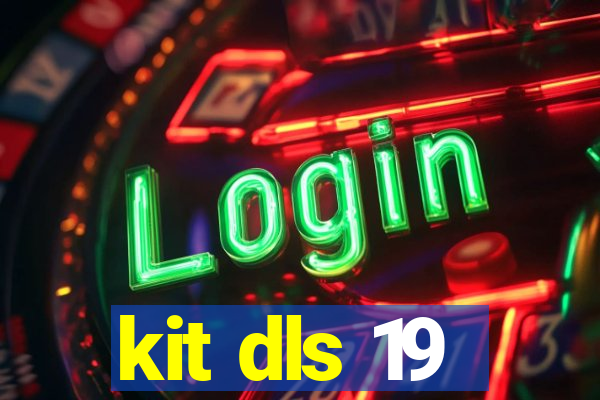 kit dls 19