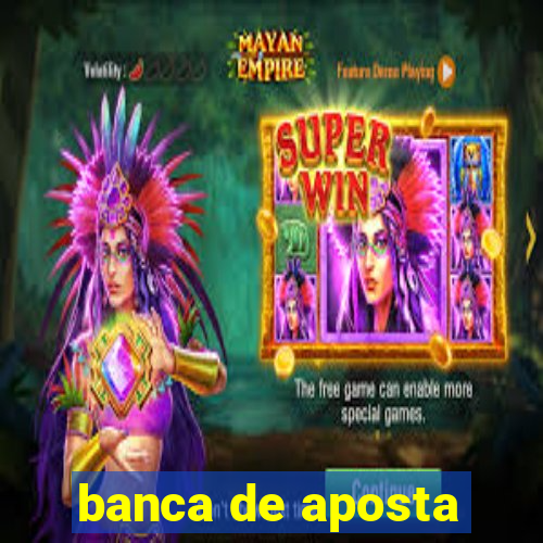 banca de aposta