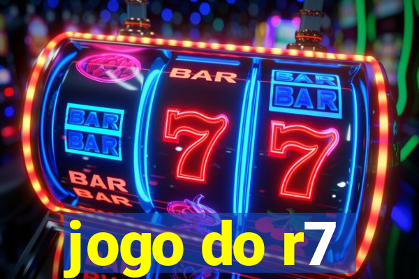 jogo do r7