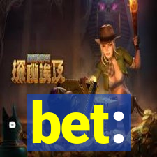 bet: