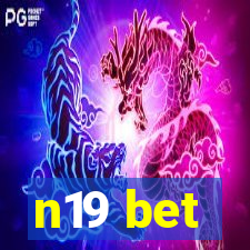 n19 bet