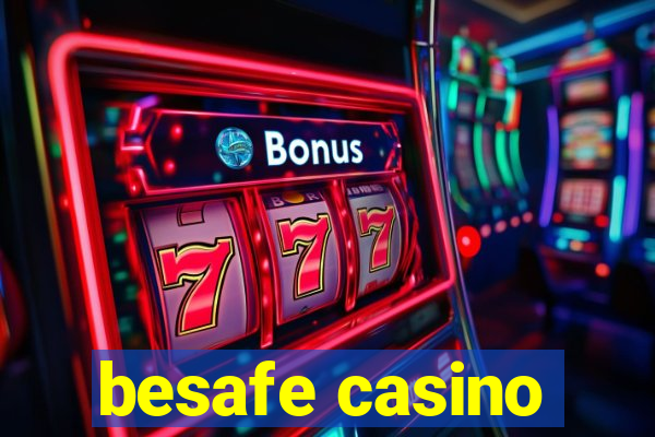 besafe casino