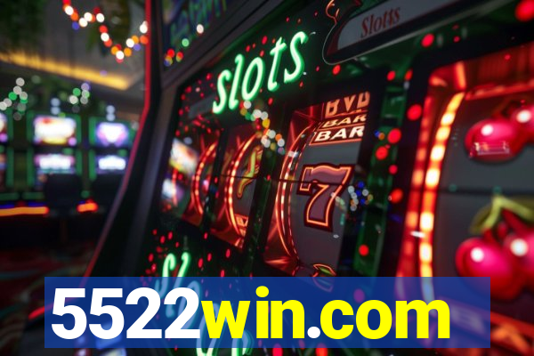 5522win.com