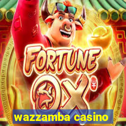 wazzamba casino