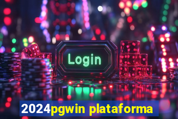 2024pgwin plataforma