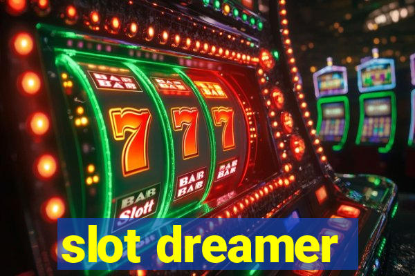 slot dreamer