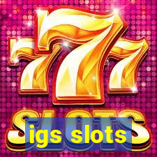 igs slots